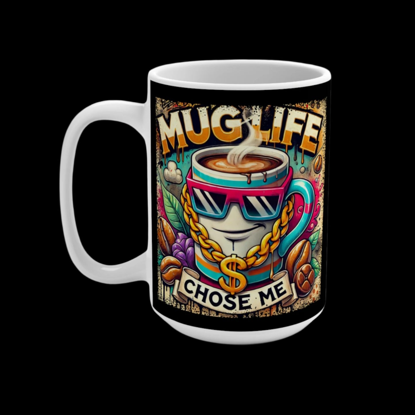 Mug Life Coffee Mug