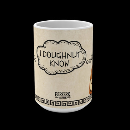 Doughnut Know Coffee Mug