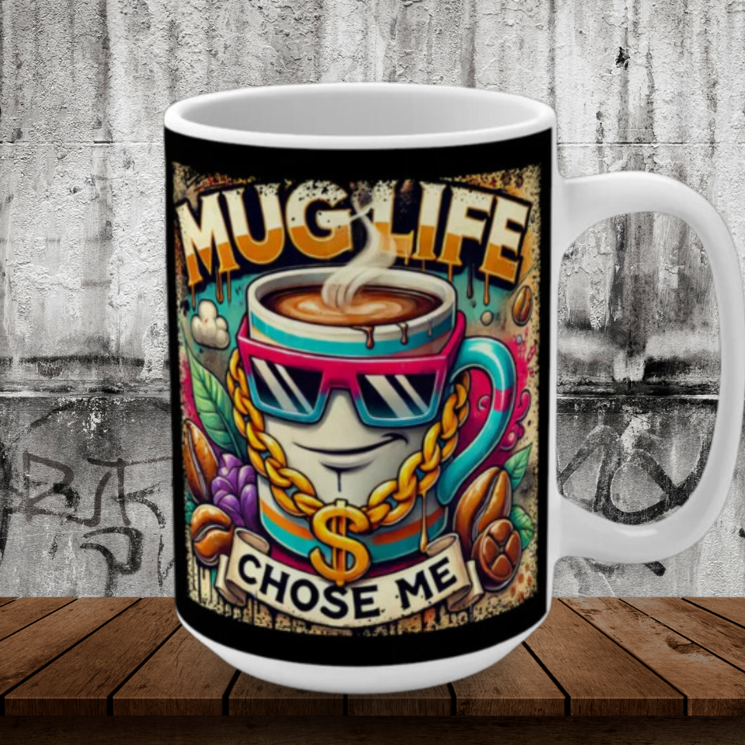 Mug Life Coffee Mug