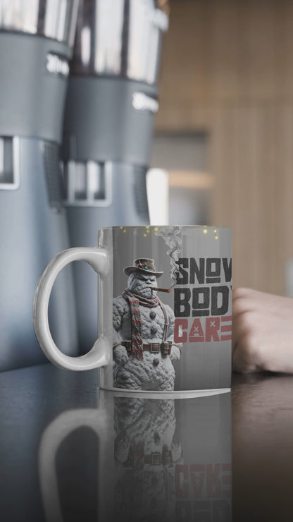 Snowbody Cares Coffee Mug